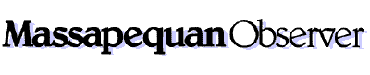 The Massapequan Observer