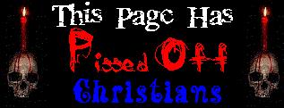 This Page Has Pissed of Christians
