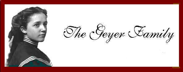 The Geyer Family : Germans
from Schleiz-Lobenstein