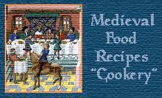 Medieval~Renaissance Food Homepage