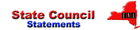 NYS ENA State Council Statements