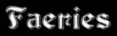 Faeries