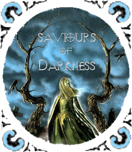 Saviours of Darkness
