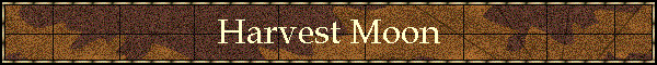 Harvest Moon
