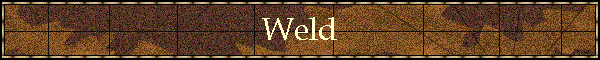 Weld