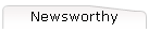 Newsworthy