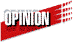 Opinion