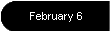February 6