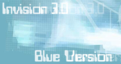 Enter Invision 3.0:Blue Version