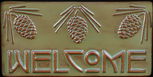 Arts & Crafts Welcome Pinecones Tile Click to Enlarge