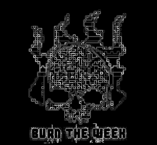 Burn The Week