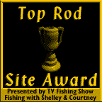 Visit Shelley& Courtney The TV 
Fishing Show