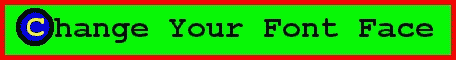 Change Your Font Face
