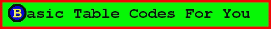 Basic Table Codes