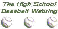 The High School Baseball Webring