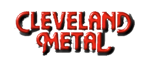 Cleveland Metal!!!