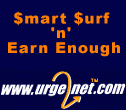 Join Urge2Net! $mart way to earn money by $urfing the Net!