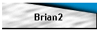 Brian2