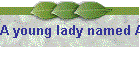 A young lady named Alice