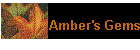 Amber's Gems
