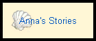 Anna's Stories
