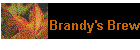 Brandy's Brew