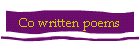 Co written poems