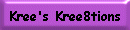 Kree's Kree8tions