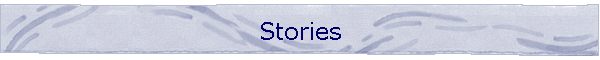 Stories
