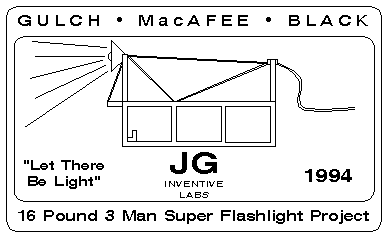 16 Pound 3 Man Super Flashlight Project insignia