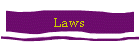Laws