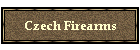 Czech Firearms