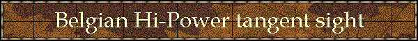 Belgian Hi-Power tangent sight