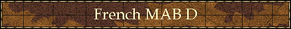 French MAB D