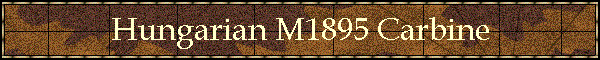 Hungarian M1895 Carbine