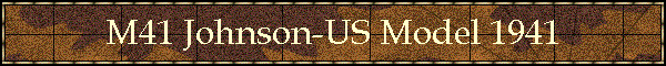 M41 Johnson-US Model 1941