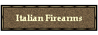 Italian Firearms