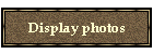 Display photos