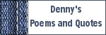 Denny's Poems