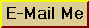 E-Mail Me
