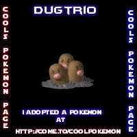 Click Here to Adopt
                      your very own Pokemon!