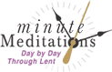 Minute Meditations