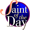 Saint of the Day