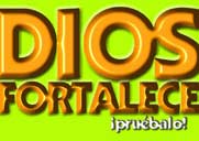 Dios fortalece!