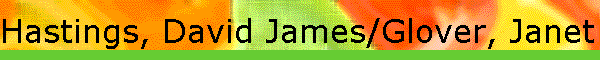 Hastings, David James/Glover, Janet Spiers