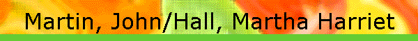 Martin, John/Hall, Martha Harriet