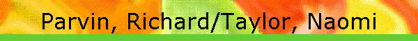 Parvin, Richard/Taylor, Naomi