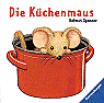 'Die Kchenmaus' von Helmut Spanner