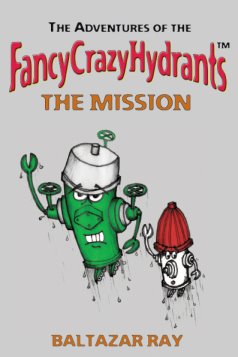 Fancy Crazy Hydrants