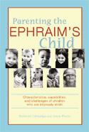 Parenting the Ephraim's Child